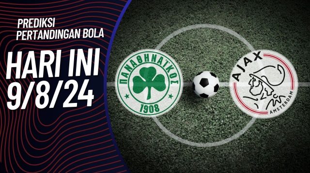 Panathinaikos akan menyambut Ajax di Stadion Olimpiade Athena pada leg pertama babak kualifikasi ketiga Liga Eropa UEFA pada hari Jumat